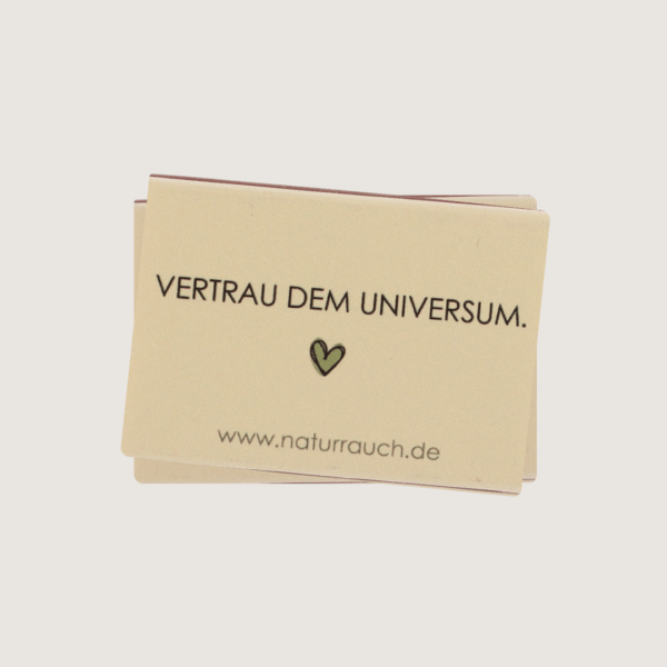 Streichhölzer I Vertrau dem Universum