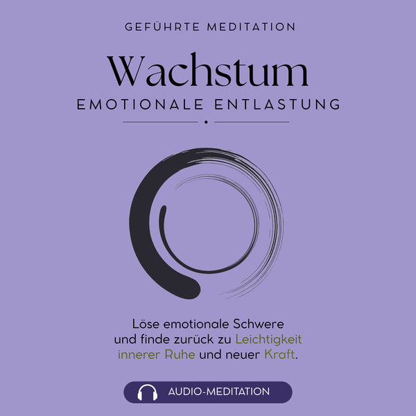Emotionale Entlastung I geführte Meditation