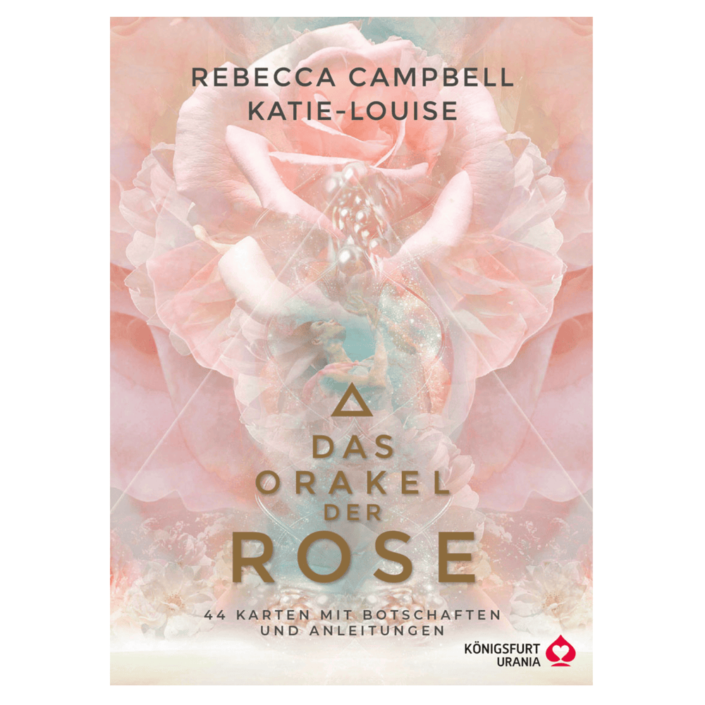 Das Orakel der Rose